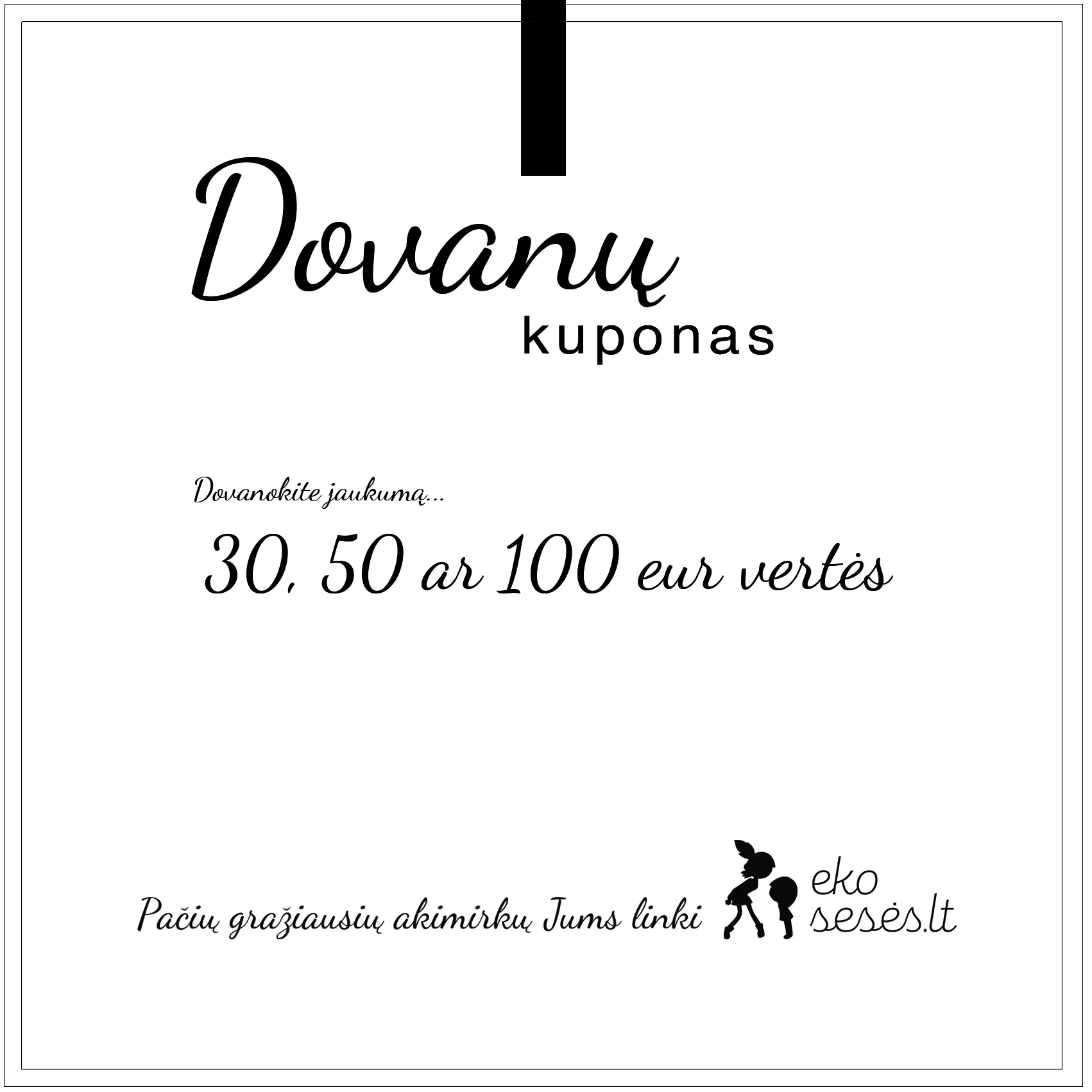 dovanų kuponas, eko seses